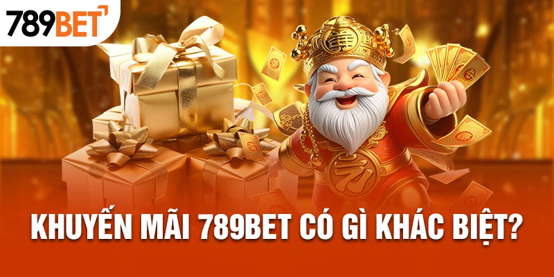 Khuyến mãi 789bet có gì khác biệt?
