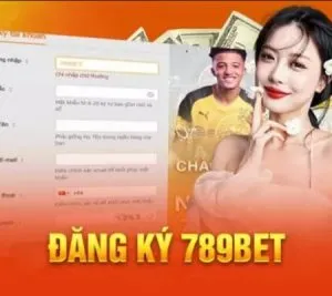 ăng ký 789bet đơn giản trong vòng 1 nốt nhạc