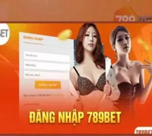 Đăng nhập 789bet – Bước vào thế giới cá cược ấn tượng