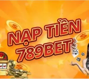 ạp tiền 789bet đơn giản, nhanh chóng với vài bước