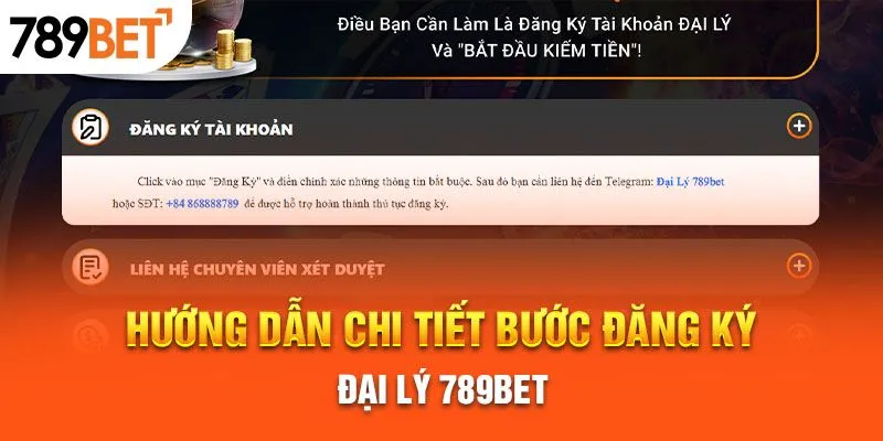 Hướng dẫn các bước đăng ký trở thành đại lý 789bet
